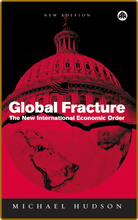 Global Fracture by Michael Hudson