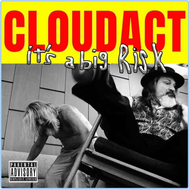 CloudAct It's A Big Risk (2024) WEB [FLAC] 16BITS 44 1KHZ 4XdkhGWv_o