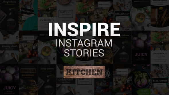 Inspire Instagram Stories Kitchen - VideoHive 21739482