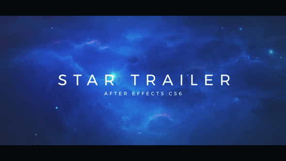Cinematic Star Trailer - VideoHive 23781183