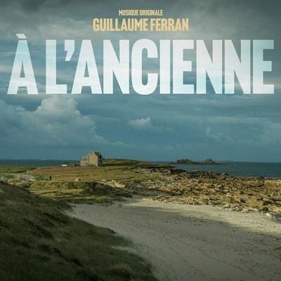 A l'ancienne Soundtrack