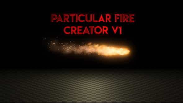 Particular Fire Creator - VideoHive 37532043