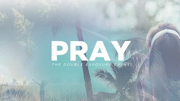 The Pray - VideoHive 16971641