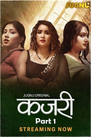 Kajri 2025 Hindi Season 01 Part 01 Jugnu WEB Series 720p HDRip Download