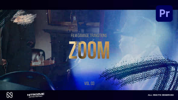 Film Damage Zoom Vol 03 For Premiere Pro - VideoHive 50694648