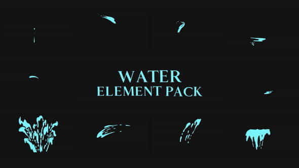 Water Element Pack - VideoHive 35473844