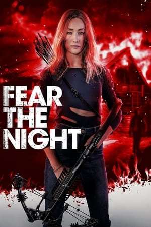 Fear the Night 2023 720p 1080p WEBRip
