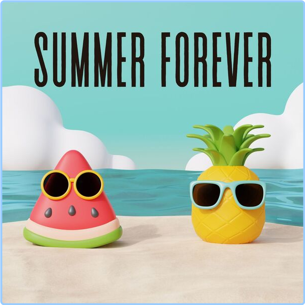 Various Artists - Summer Forever (2024) [320 Kbps] RZBIFAUZ_o