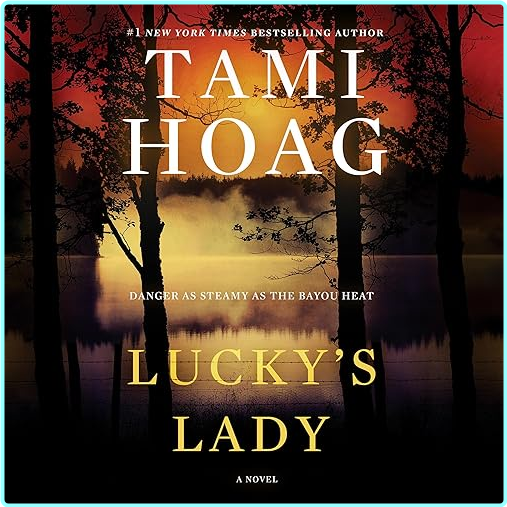 Tami Hoag Lucky’s Lady 1992 Mp3 – (Joanna Shupe)