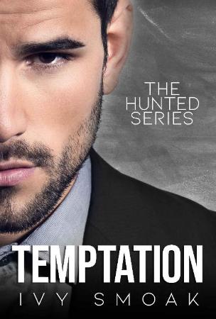 Temptation (The Hunted Series B   Ivy Smoak