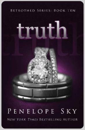 Truth (Betrothed  10) - Penelope Sky