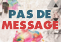 Pas de nouveaux messages Pas de nouveaux messages