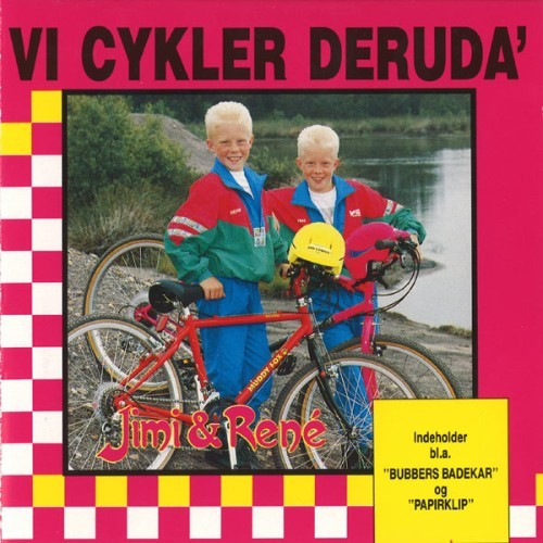 Jimi & René - Vi Cykler Deruda' - 1990