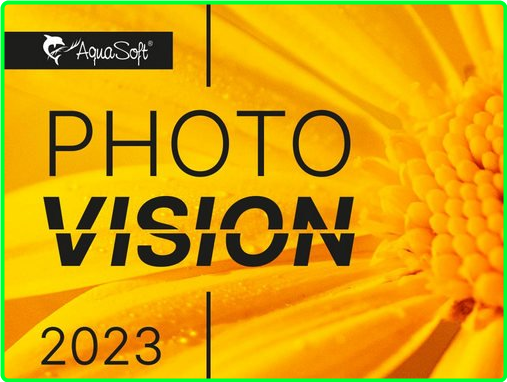 AquaSoft Photo Vision 14.2.15 X64 Multilingual XK8BMR66_o