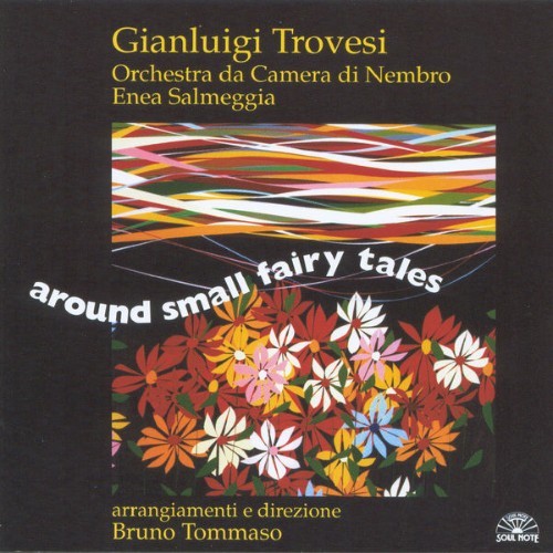 Gianluigi Trovesi - Around Small Fairy Tales - 1998