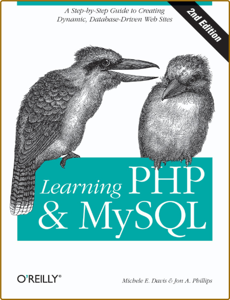 Learning PHP & MySQL: Step-by-Step Guide to Creating Database-Driven Web Sites - M...