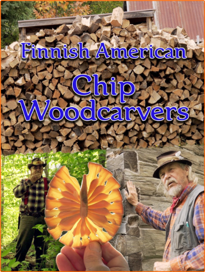 Finnish American Chip Woodcarvers (2019) [1080p/720p] WEBrip (x264) 55D9uV8b_o