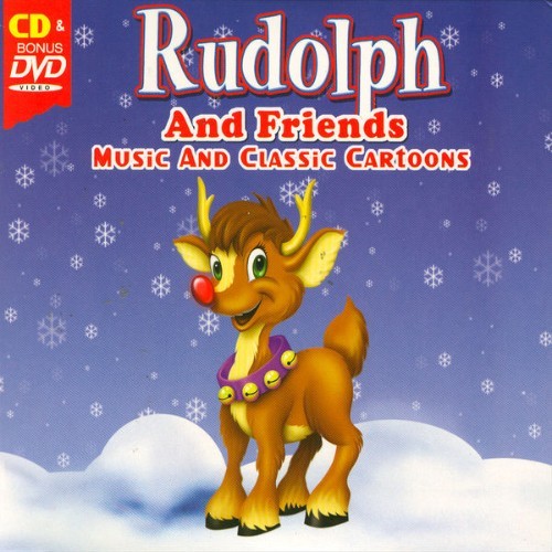 The Hit Crew - Rudolph And Friends - 2007