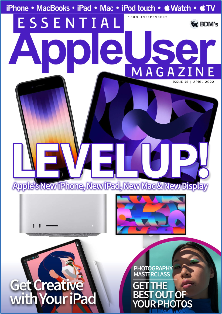 Essential AppleUser Magazine - April 2021