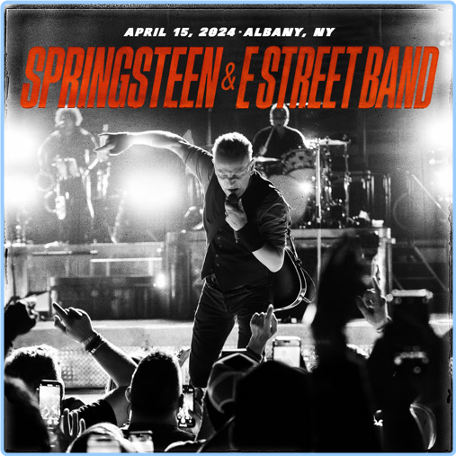 Bruce Springsteen & The E Street Band (2024) 04 15 MVP Arena, Albany, NY (2024) WEB [FLAC] 16BITS 44 1KHZ Jgwb4E6K_o