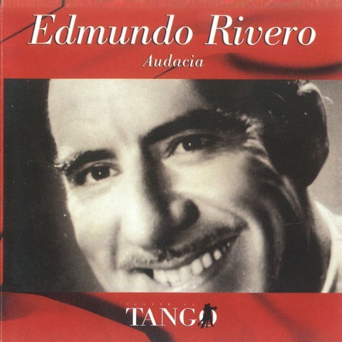 Edmundo Rivero - Audacia - 1999