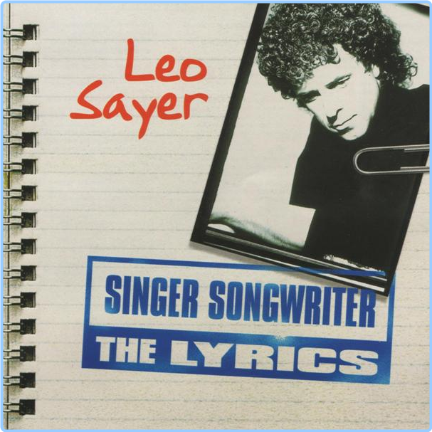 Leo Sayer Singer Songwriter (2001) EAC [FLAC] TFM HzfZk9H8_o