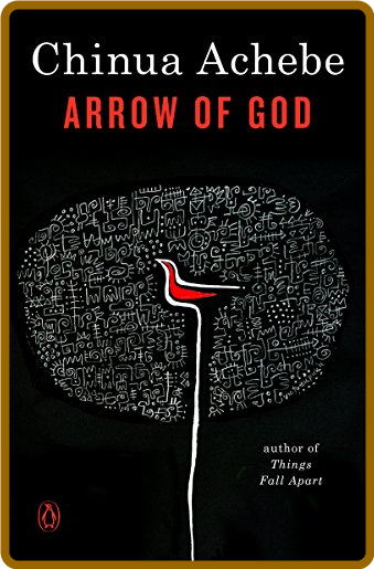 Achebe, Chinua - Arrow of God (Penguin, 2010) VxTFrHI6_o