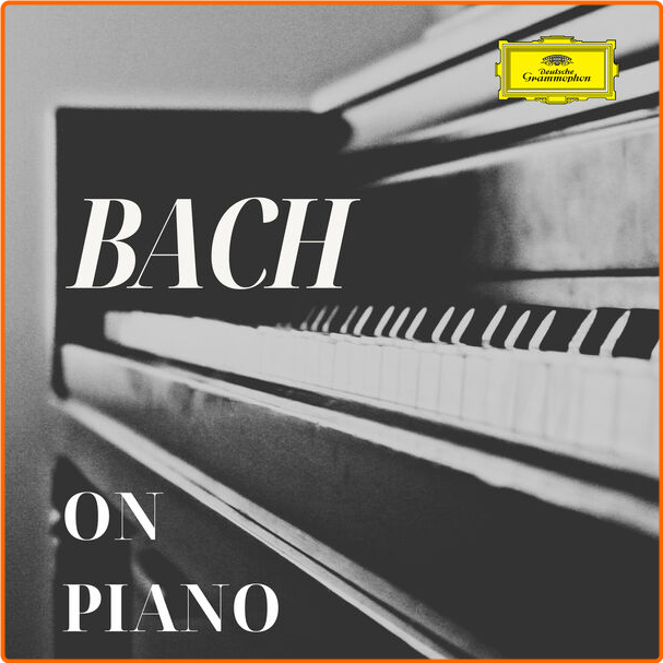 Various Artists - Bach On Piano (2024) [320 Kbps] CeindFZa_o