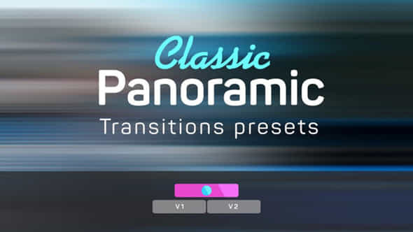 Classic Panoramic Transitions - VideoHive 36369487