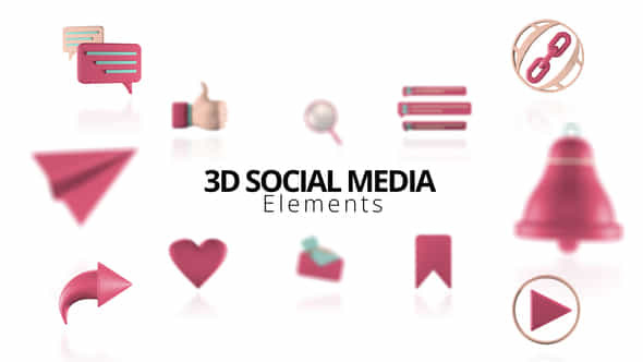 3D Social Media Elements - VideoHive 49729858