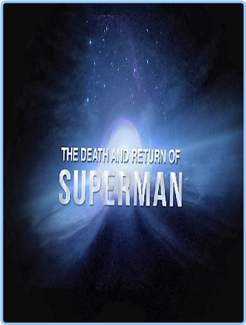 The Death And Return Of Superman (2011) [1080p] WEB (x264) [6 CH] Bl5wYjry_o