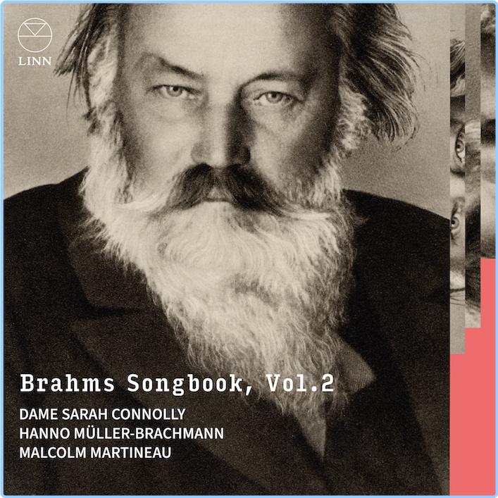 Brahms Songbook, Vol 2 Sarah Connolly, Hanno Muller Brachmann, Malcolm Martineau (2024) 24 96 GdbhVB0k_o