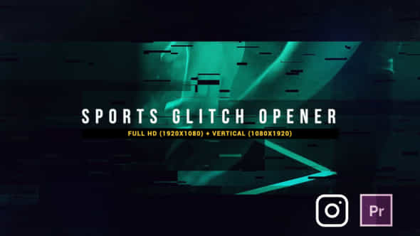 Glitch Sports Opener - VideoHive 35825086