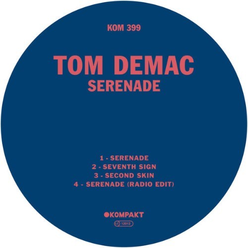 Tom Demac - Serenade - 2019