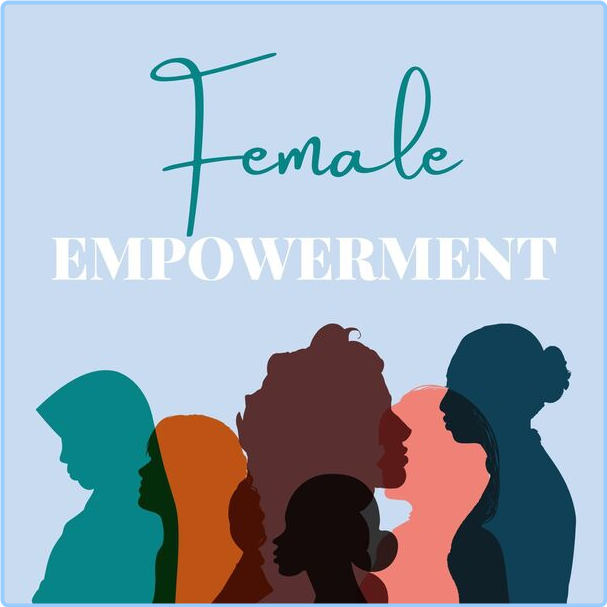 Various Artists - Female Empowerment (2024) [320 Kbps] ErykHYou_o