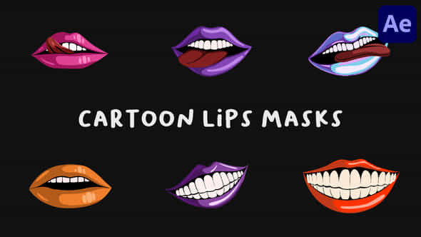 Cartoon Lips Masks After Effects - VideoHive 53551495