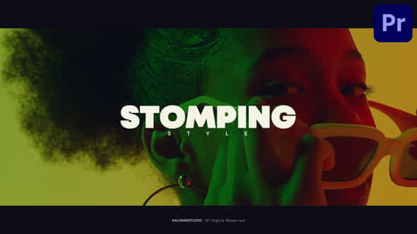 Opener Style Stomping - VideoHive 46607086