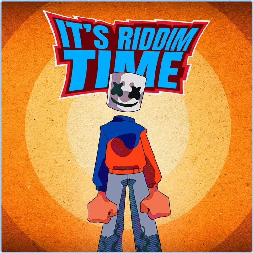 Marshmello It's Riddim Time (2024) [320 Kbps] HZNPe5Yy_o