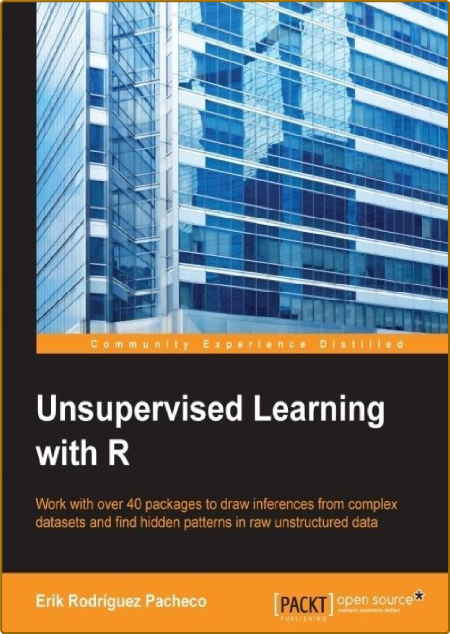 Unsupervised Learning with R - Erik Rodriguez Pacheco