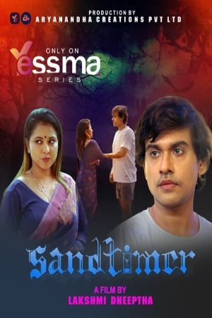 Sand Timer 2023 Malayalam Season 01 [ Episodes 02 Added] Yessma WEB Series 720p HDRip Download