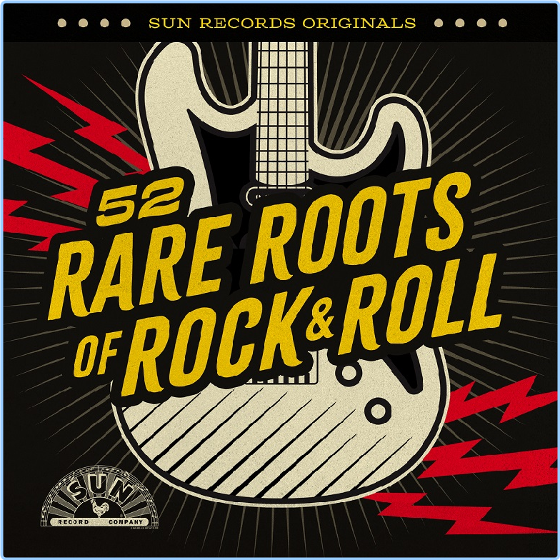 Various Artists - Sun Records Originals 52 Rare Roots Of Rock & Roll (2024) [320 Kbps] 9CgrvODC_o