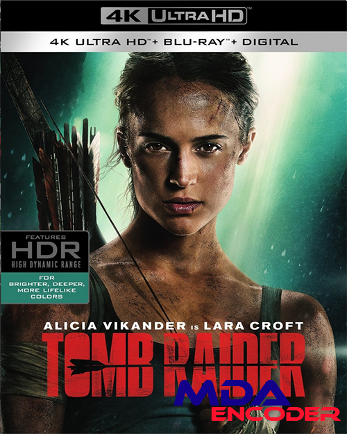 Tomb Raider (2018) MULTI.2160p.UHD.BLU-RAY.HEVC.HDR10.H265.10bit.ATMOS 7.1.AC-3-MDA / LEKTOR, DUBBING i NAPISY PL