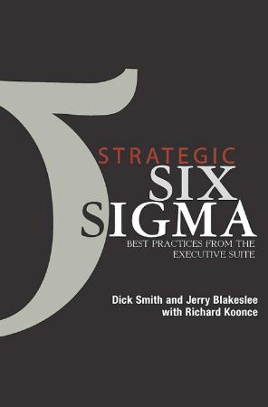 Strategic Six Sigma Best Practices from the Executive Suite