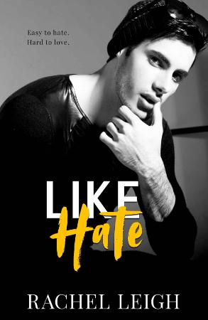 Like Hate (Redwood High  3) - Rachel Leigh
