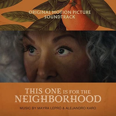 This One Is For The Neighborhood Soundtrack