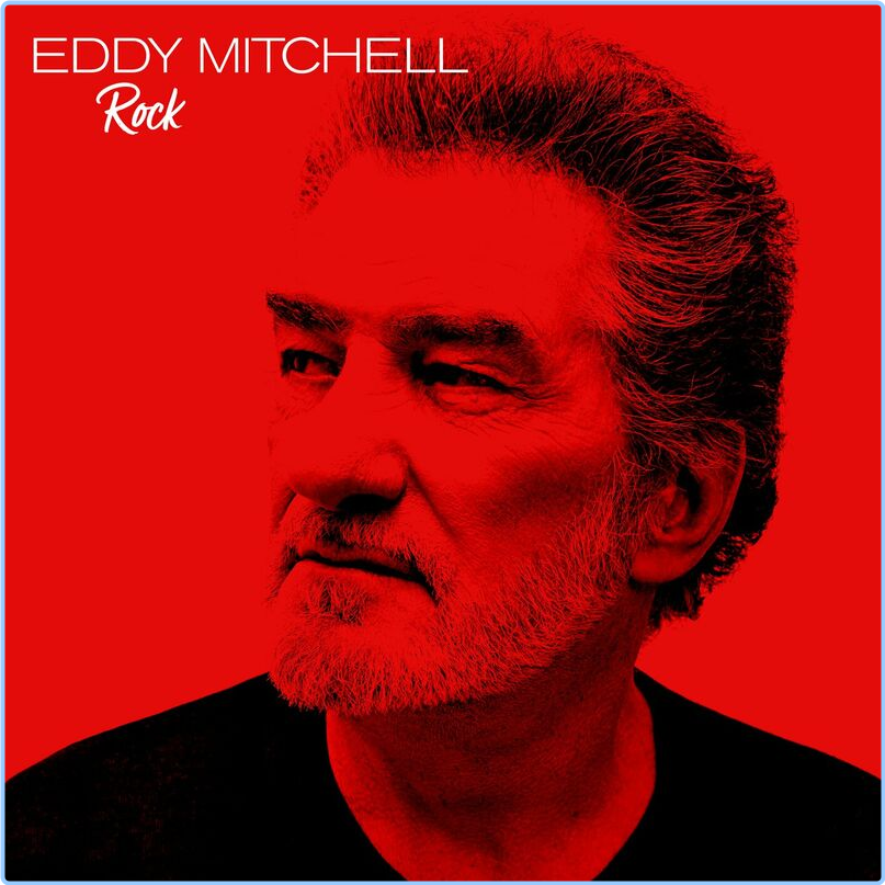 Eddy Mitchell Rock (2024) [320 Kbps] TCrAFt7z_o