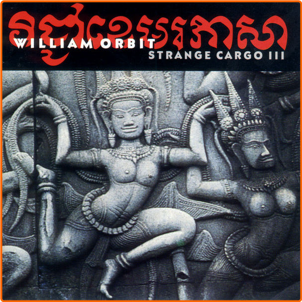 William Orbit (1993) Strange Cargo III Q4h44ogK_o