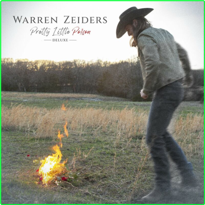 Warren Zeiders Pretty Little Poison Deluxe (2024) [320 Kbps] YVAvaeQ0_o