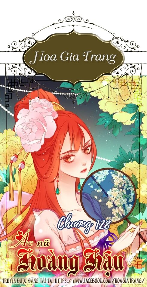 Ác nữ hoàng hậu Chap 128 . Next Chap 129