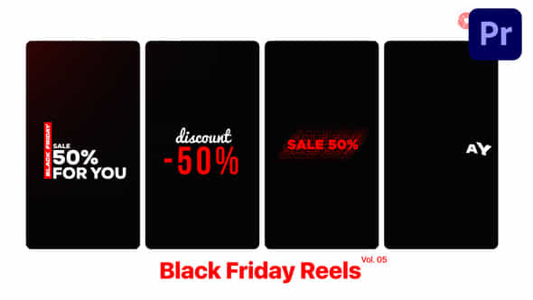 Black Friday Reels For Premiere Pro Vol 05 - VideoHive 48987107